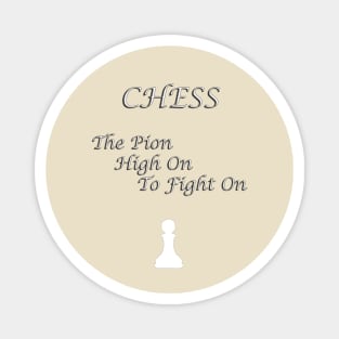 Chess Slogan - The Pion Magnet